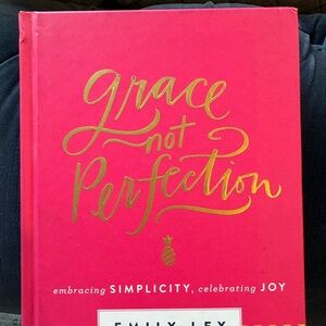 Grace Not Perfection By Emily Ley self help book